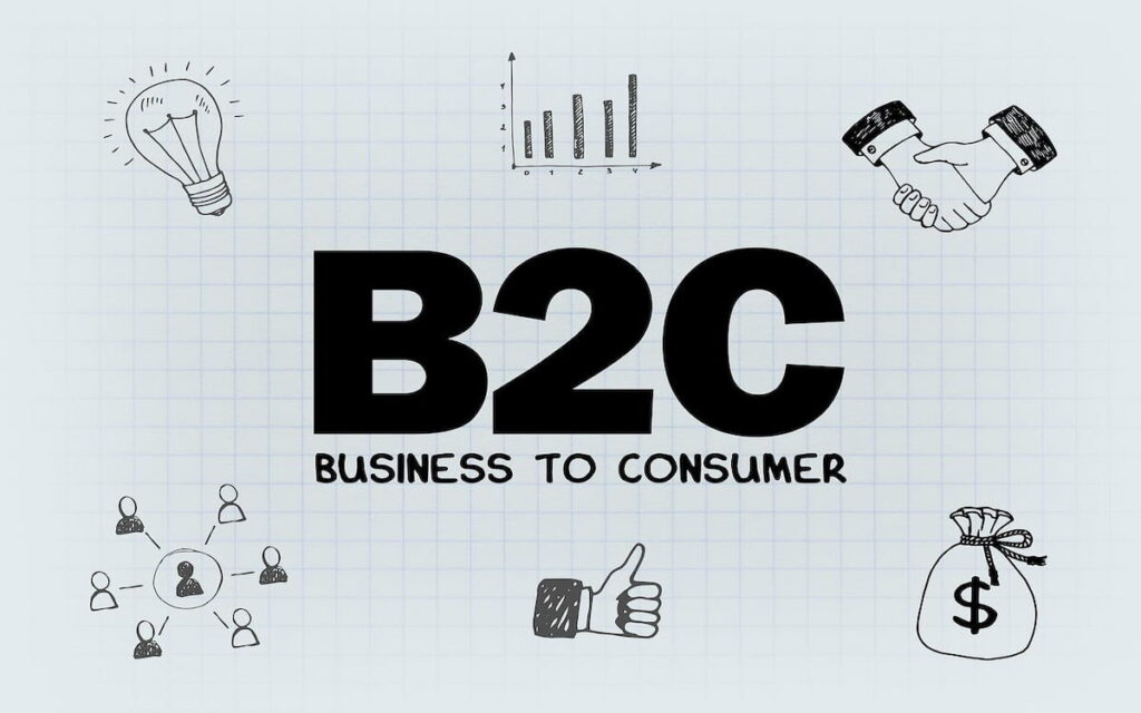 Business To Consumer (B2C) Définition, caractéristiques et stratégies